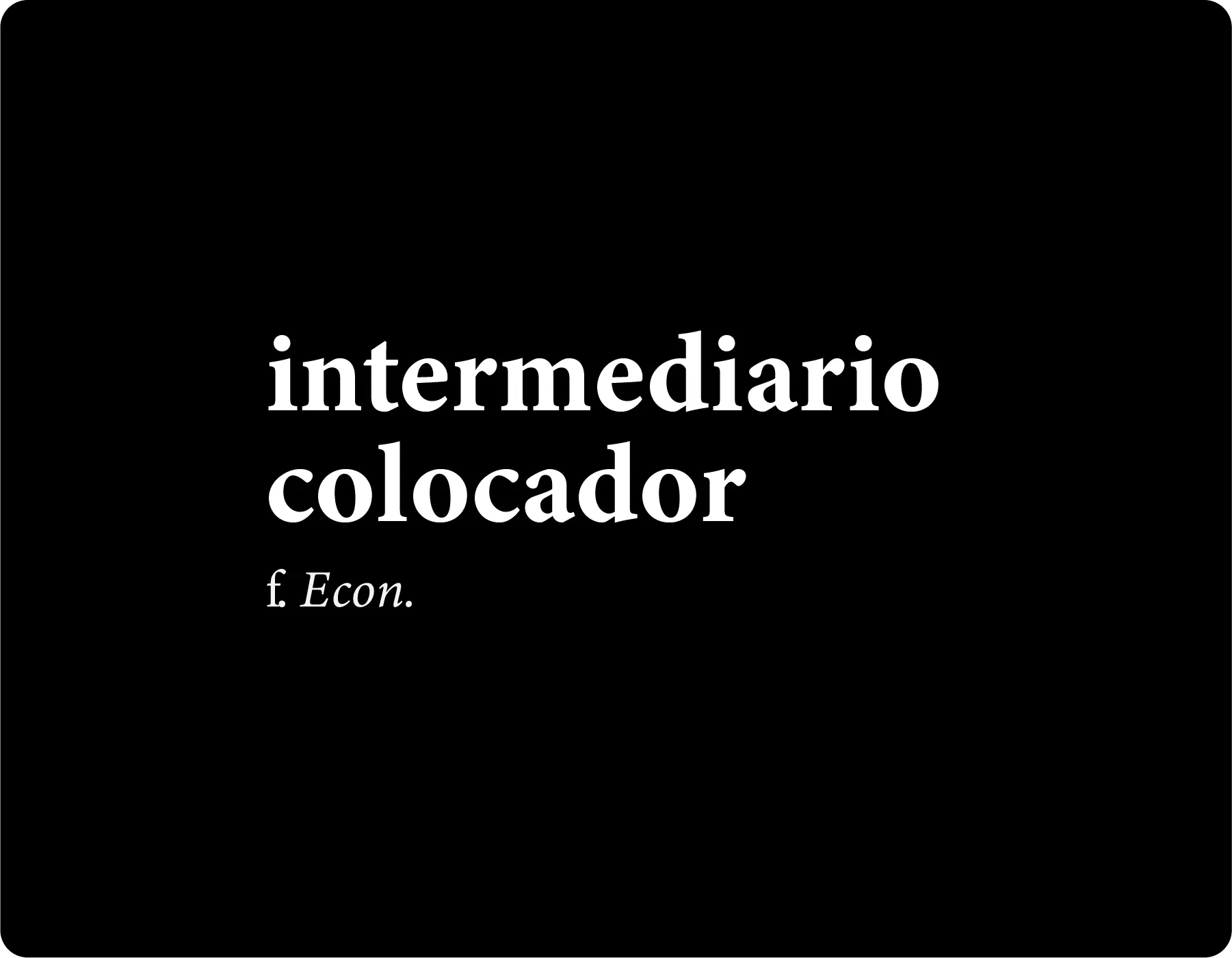 Intermediario colocador